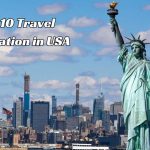 Top 10 Travel Destination in USA